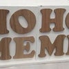 Photo 2: If you didn’t read “hoho meme” then your sense of humor is questionable 🌚