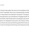 Photo 8: Happy guests!